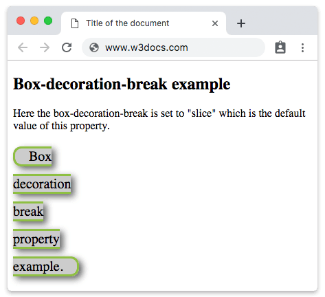 Propriété CSS box-decoration-break avec la valeur slice et une ombre
